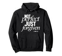 Not Perfect Just Forgiven 1 John 1:9 Christian Quote Pullover Hoodie