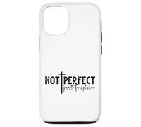 Not Perfect Just Forgiven Case for iPhone 12/12 Pro