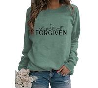Not Perfect Just Forgiven Christian Sweatshirt Women Long Sleeve Crewneck Sweatshirt Religious Faith Pullover Top Green