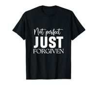 Not Perfect Just Forgiven God Faith Jesus T-Shirt