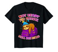 NOT READY FOR SCHOOL STILL DREAMING SLOTH STYLE T-Shirt