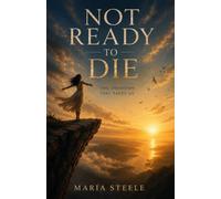 Not Ready to Die: the unknown that saves us