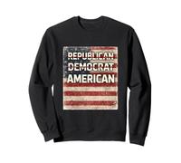 Not Republican Not Democrat American Indepedent Libertarian Sweatshirt