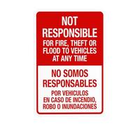 Not Responsible For Fire Theft Or Flood To Vehicles At Any Time Bilingual Metal Warning Sign for Indoor Outdoor Security, Business Office Home Garden Street Decor 20 x 30 cm