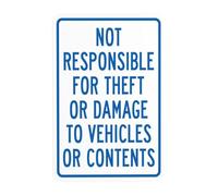 Not Responsible For Theft Or Damage To Vehicles Or Contents Metal Warning Sign with Easy Install for Indoor Outdoor Security, Business Office Home Garden Decor 20 x 30 cm