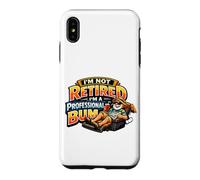 Not Retired Professional Bum Funny Retiree Vacation Humor Case for iPhone XS Max