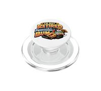 Not Retired Professional Bum Funny Retiree Vacation Humor PopSockets PopGrip for MagSafe