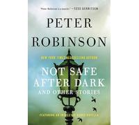 Not Safe After Dark: And Other Stories (Inspector Banks)