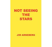 Not Seeing the Stars