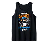 Not Short I am Penguin Size Little Friend Penguin Tank Top