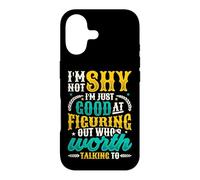 Not Shy Just Figuring Out Who Is Worth Talking To Introvert Case for iPhone 17