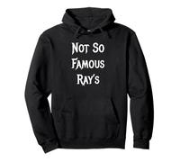 Not So Famous Ray's Pullover Hoodie