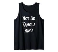 Not So Famous Ray's Tank Top