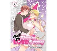 Not So Shoujo Love Story, Vol. 4