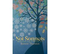 Not Sonnets : Observations from an Ordinary Life