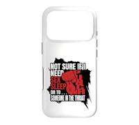 NOT SURE IF I NEED SEX SLEEP OR TO SOMEONE IN THE THROAT Case for iPhone 17 Pro