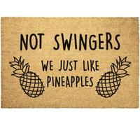 Not Swingers We Just Like Pineapples Funny Doormat Welcome Mat Housewarming Gift Funny Gift New Home Closing Gift Pineapple_16 x 24 Inches
