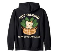 Not Talking Is My Love Language Cute Funny Introvert Cat Zip Hoodie