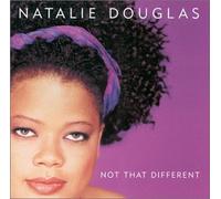 Not That Different by Natalie Douglas (2003-12-09)