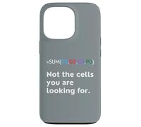 Not the Cells You Were Looking For Excel Accountant Funny Case for iPhone 13 Pro