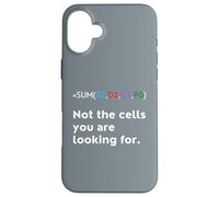Not the Cells You Were Looking For Excel Accountant Funny Case for iPhone 16 Plus
