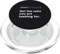 Not the Cells You Were Looking For Excel Accountant Funny PopSockets PopGrip for MagSafe