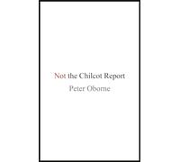 Not the Chilcot Report
