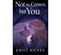 Not the Crown, but You