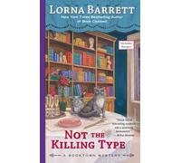 Not the Killing Type: 7 (Booktown Mystery)