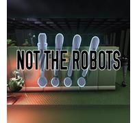 Not The Robots (PC) Steam Key - GLOBAL
