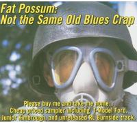 VARIOUS ARTISTS - Not the Same Old Blues Crap 1
