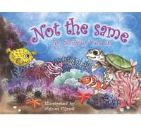 Not the same (Ollie, the little turtle)