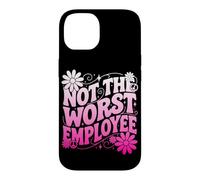 Not the Worst Employee Funny Boss Sarcastic Coworker Office Case for iPhone 14