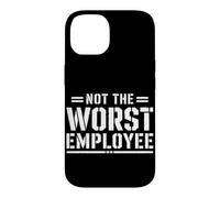 Not the Worst Employee Funny Boss Sarcastic Coworker Office Case for iPhone 14