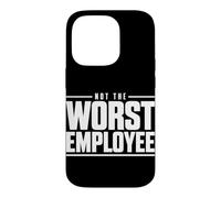 Not the Worst Employee Funny Boss Sarcastic Coworker Office Case for iPhone 14 Pro