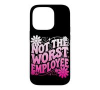 Not the Worst Employee Funny Boss Sarcastic Coworker Office Case for iPhone 14 Pro
