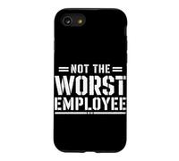 Not the Worst Employee Funny Boss Sarcastic Coworker Office Case for iPhone SE (2020) / 7/8
