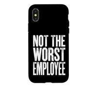 Not the Worst Employee Funny Boss Sarcastic Coworker Office Case for iPhone X/XS