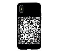 Not the Worst Employee Funny Boss Sarcastic Coworker Office Case for iPhone X/XS