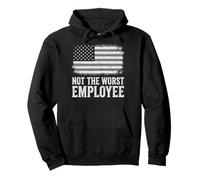 Not the Worst Employee Funny Boss Sarcastic Coworker Office Pullover Hoodie