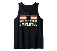 Not the Worst Employee Funny Boss Sarcastic Coworker Office Tank Top