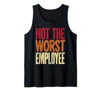 Not The Worst Employee Funny Coworker Retro Tank Top