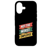 Not The Worst Employee Funny Sarcastic Saying Badge Case for iPhone 17