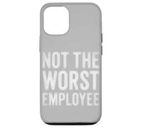 Not The Worst Employee Funny Sarcastic Saying Work Job Meme Case for iPhone 12/12 Pro