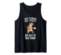 Not To Brag But I Totally Got Out Of Bed Today Coffee Sloths Tank Top