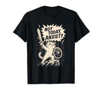 NOT Today Anxiety T-Shirt