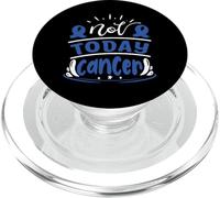 Not Today Cancer | Colon Cancer Awareness PopSockets PopGrip for MagSafe