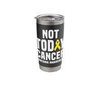 Not Today Cancer Sarcoma Awareness for Supporters Stainless Steel Insulated Tumbler