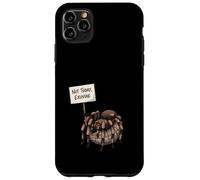 Not Today Exuviae Funny Tarantula Lover Humor Case for iPhone 11 Pro Max