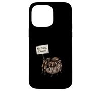 Not Today Exuviae Funny Tarantula Lover Humor Case for iPhone 14 Pro Max